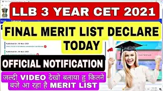 LLB 3 Year Final Merit List 2021 | LLB 3 Year Merit List | LLB 3 Year CAP ROUND  LLB 3YEAR ADMISSION