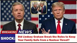 Did Lindsey Graham Break the Rules to Keep Your Family Safe from a Nuclear Threat?