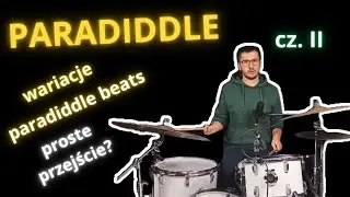 Jak grać PARADIDDLE na perkusji? cz. II