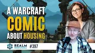 WOWKEA & Interlude with Meggo - Realm Maintenance #397