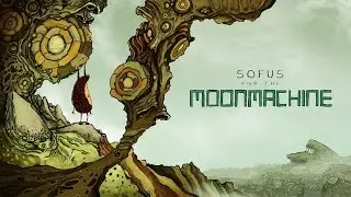 Official Sofus and the Moonmachine (by The Outer Zone) Announcement Trailer