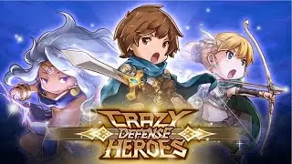 How to play Crazy Defense Heroes--Complete Starter Guide!  | Crazy Defense Heroes Tutorial |