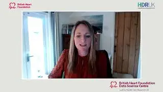 BHF Data Science Centre Research Showcase - Sessions 3 & 4