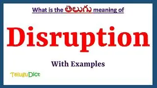 Disruption Meaning in Telugu | Disruption in Telugu | Disruption in Telugu Dictionary |