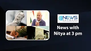 Manish Sisodia highlights importance of Entrepreneurship curriculum | 30th June 2021 | Theenn.com