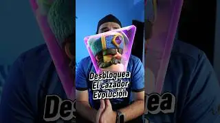 DESBLOQUEA el cazador EVOLUCI&Oacute;N #clashroyale #esports #gaming #noticias