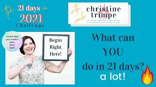 Why Join the 21 Days Challenge with Coach Christine?