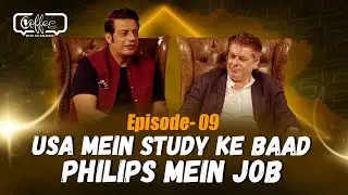 USA Mein Study Ke Bad Philips Mein Job | Shamyl Mooraj | Coffee with Ali Salman
