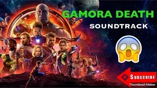 Avengers Infinity War (2018) Gamora death soundtrack- A.B.W
