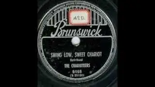 Charioteers - Swing Low, Sweet Chariot (Brunswick 8468) 1939