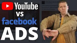 YouTube Ads vs. Facebook Ads