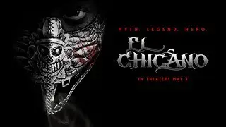 El Chicano (2019) Official Trailer