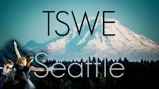 TSWE - Seattle Vlog
