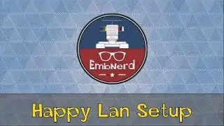 Setting Up Happy Lan