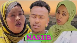 SOMALI SHORT FILM | NASIIB | PART 1