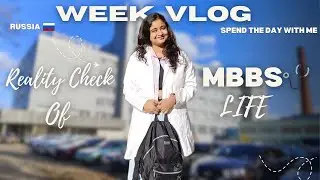 Med School Diaries: The Truth About My MBBS Week in Russia😱 | Mari State Medical University 