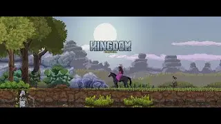 Kingdom Classic - Nothing Last Gameplay Playthrough FULL GAME  No Commentary