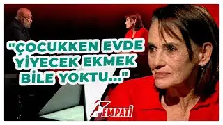 Nur Sürer: Yoksulluk Bana Çabuk Büyümeyi Öğretti! Soğuk Bir Ev, Sevgisiz Bir Anne Baba... | Empati