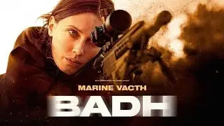 BADH (2025) : Bande-annonce VF