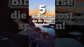 5 Bibelverse, die dir Trost spenden! #bibelverse #traurigkeit #trost #hoffnung