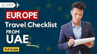 Europe Travel Checklist 2024 | Expert Tips To Travel Stress-Free From UAE To Europe✈️