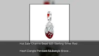 Hot Sale Charms Bead 925 Sterling Silver Red Heart Dangle Pendant Fit Bangle Bracelet Necklace