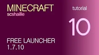 EN Minecraft tutorials: free launcher Shiginima 1.7.10 - how to download and install free Minecraft