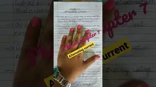 ALTERNATING CURRENT PHYSICS CHAPTER 7 NOTES #shorts #chemistudious #physics #alternatingcurrent
