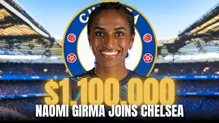 Chelsea sign Naomi Girma for World Record Transfer!