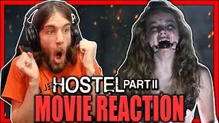 Hostel: Part II (2007) MOVIE REACTION! *First Time Watching*