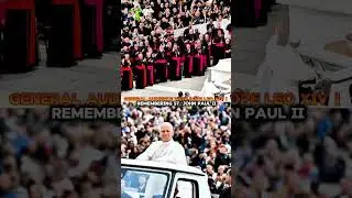 General Audience with Pope Leo XIV | Remembering St. John Paul II #PopeLeoXIV #PapaLeoneXIV