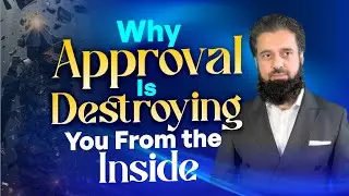 Why Approval Is Destroying You From the Inside – The Hidden Addiction Controlling Your Life