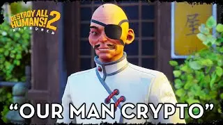 Our Man Crypto - Destroy All Humans! 2: Reprobed - Mission 15 Gameplay Walkthrough PC