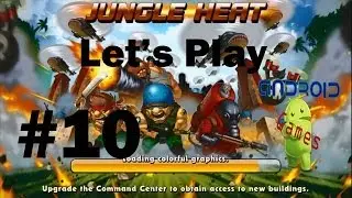 Let's Play Jungle Heat Episode #10 (Android): 