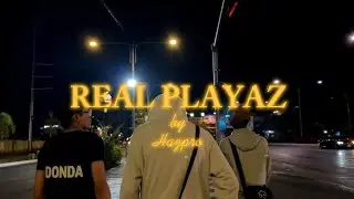 REAL PLAYAZ - Hazpro (Official Video)