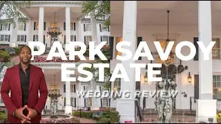 WEDDING VENUE REVIEW I PARK SAVOY ESTATE (NJ) #parksavoy #venuereview #njweddingvenue #weddingtips