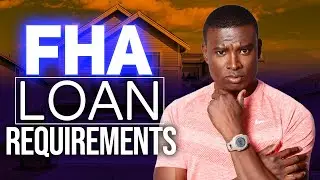 🤩FHA Loans Requirements For First Time Home Buyers