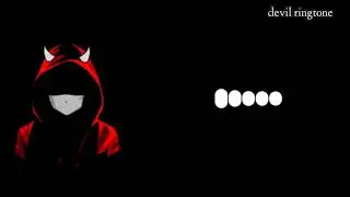 Devil ringtone || Devil bgm ringtone || villain entry ringtone || Evil ringtone