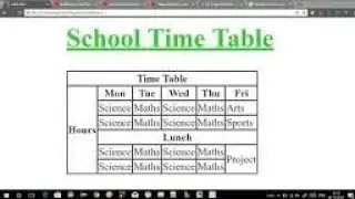 Advanced HTML tutorial - How to create a school timetable in HTML in hindi