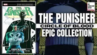 The Punisher Epic Collection: Circle of Blood Review