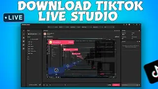 Как скачать TIKTOK LIVE STUDIO для ПК | Как транслировать в TikTok с ПК и ноутбука