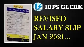 IBPS CLERK SALARY SLIP JAN 2021 (REVISED SALARY)