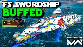 Fs Swordship - After Buff 🔥Gl Without Time Dealy Easy to Handle -Modern Warships #modernwarships