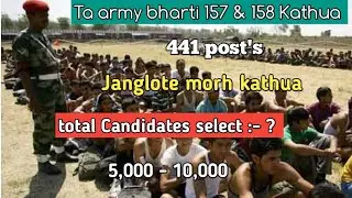 Ta army bharti 157 & 158 kathua total Candidates selected ? || Total Candidates selected ta army