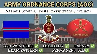 Army Ordnance Corps (AOC) Civilian Group C Various Posts Recruitment 2024 - Know all details here