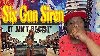 Реакция на Six Gun Siren - It Ain&rsquo;t Racist If I Hate Everyone (Official Video) 🔥🔥💪🏾
