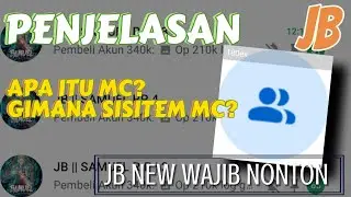 PENJELASAN APA ITU MC DI DUNIA JUAL BELI | JB NEW WAJIB NONTON 