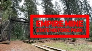 Hiking The Historic Mines At The Empire Mine State Historic Park - Grass Valley, California