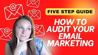 Audit Your Email Marketing Like This
