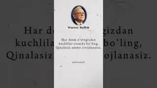 Har doim oʻzingizdan kuchlilar orasida boʻling&hellip; #hikmatlisozlar #motivation #donolar  #warrenbuffet